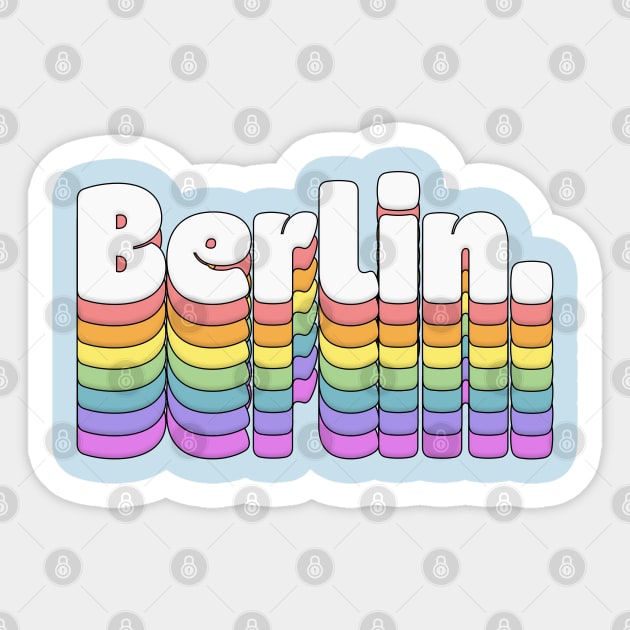 Berlin //\\// Retro Typography Design Sticker by DankFutura